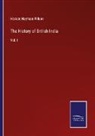 Horace Hayman Wilson - The History of British India