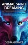 Debra Gonyea - Animal Spirit Guides