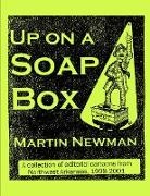 Martin Newman - Up on a Soapbox