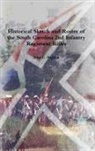 John C. Rigdon - Historical Sketch and Roster of the South Carolina 2nd Infantry Regiment Rifles