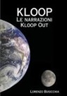 Lorenzo Busicchia - KLOOP - Le narrazioni Kloop Out