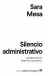 Sara Mesa - Silencio administrativo