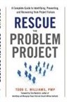 Tom Kendrick, Todd Williams, Todd C. Williams - Rescue the Problem Project