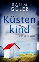 Salim Güler - Küstenkind