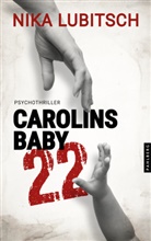 Nika Lubitsch - Carolins Baby, 22