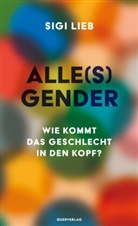 Sigi Lieb - Alle(s) Gender