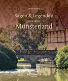 Mario Junkes - Sagen und Legenden aus dem Münsterland