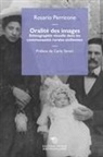 Rosario Perricone, Perricone Rosario - Oralité des images : ethnographie visuelle dans les communautés rurales siciliennes
