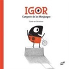 Guido Van Genechten, Guido Van Genechten - Igor: Campeón de Los Minijuegos