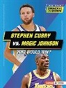 David Stabler - Stephen Curry vs. Magic Johnson