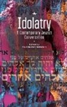 Alon Goshen-Gottstein - Idolatry