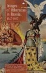 Kati Parppei, Bula Rakhimzianov, Bulat Rakhimzianov - Images of Otherness in Russia, 1547-1917