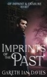 Gareth Ian Davies - Imprints of the Past