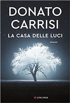 Donato Carrisi - La casa delle luci