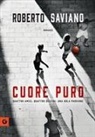 Donato Carrisi - Cuore puro