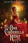 Linore Rose Burkard - One Cinderella Night