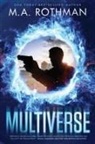 M. A. Rothman - Multiverse