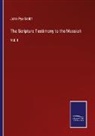 John Pye Smith - The Scripture Testimony to the Messiah