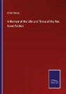 Alvah Hovey - A Memoir of the Life and Times of the Rev. Isaac Backus