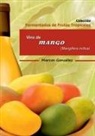 Marcos González - Vino de Mango