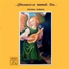 Karmen Zaharia - Sfin¿easc¿-se numele T¿u