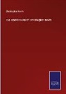 Christopher North - The Recreations of Christopher North