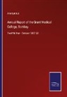 Anonymous - Annual Report of the Grant Medical College, Bombay
