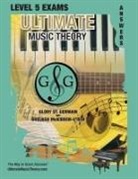 Shelagh McKibbon-U'Ren, Glory St Germain - LEVEL 5 Music Theory Exams Answer Book - Ultimate Music Theory Supplemental Exam Series