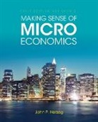 John P. Herzog - Making Sense of Microeconomics