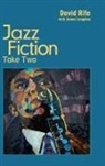 David Rife, James Langdon - Jazz Fiction