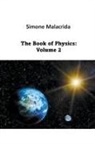 Simone Malacrida - The Book of Physics