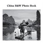 David Sechovicz - China B&W Photo Book