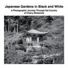 David Sechovicz - Japanese Gardens in Black and White