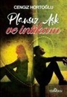 Cengiz Hortoglu - Plansiz Ask ve Intikam