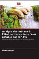 Vikas Duggal - Analyse des métaux à l'état de traces dans l'eau potable par ICP-MS