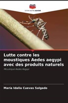 María Idalia Cuevas Salgado - Lutte contre les moustiques Aedes aegypi avec des produits naturels