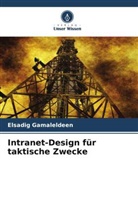Elsadig Gamaleldeen - Intranet-Design für taktische Zwecke