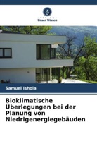 Samuel Ishola - Bioklimatische Überlegungen bei der Planung von Niedrigenergiegebäuden