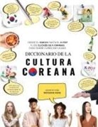 Woosung Kang - Diccionario de la cultura coreana