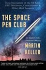 Martin Keller - The Space Pen Club