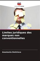 Anastasiia Dmitrieva - Limites juridiques des marques non conventionnelles