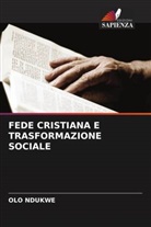 Olo Ndukwe - FEDE CRISTIANA E TRASFORMAZIONE SOCIALE