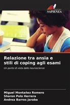Sharon Polo Herrera, Andrea Barros Jaraba, Miguel Montañez Romero - Relazione tra ansia e stili di coping agli esami