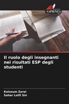 Sahar Lotfi Sin, Kolsoum Zarei - Il ruolo degli insegnanti nei risultati ESP degli studenti