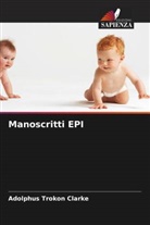 Adolphus Trokon Clarke - Manoscritti EPI