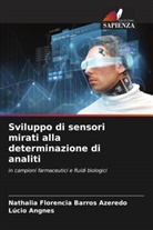 Lúcio Angnes, Nathalia Florencia Barros Azeredo - Sviluppo di sensori mirati alla determinazione di analiti