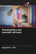 Augustine C. Obi - Ermeneutica dei concetti africani