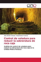 Jimy Estela Yomona, Kenji Estela Yomona - Control de voladura para reducir la sobrerotura de roca caja
