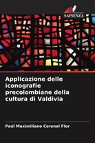 Paúl Maximiliano Coronel Flor - Applicazione delle iconografie precolombiane della cultura di Valdivia