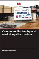 Foued Sabbagh - Commerce électronique et marketing électronique